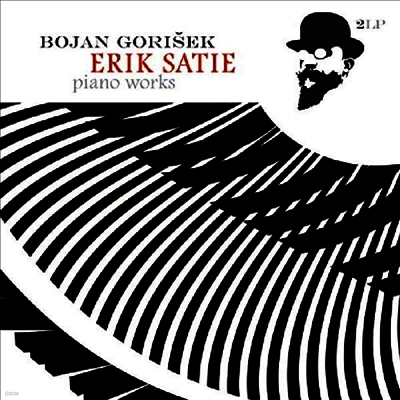 Bojan Gorisek — 사티: 피아노 작품집 (Satie: Works for Piano) - Bojan Gorisek 앨범 커버
