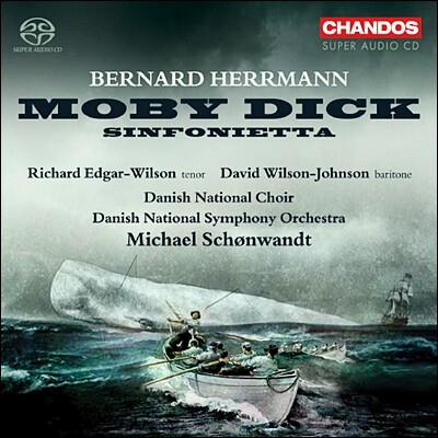 Richard Edgar-Wilson 버나드 허먼: 모비 딕, 신포니에타 (Bernard Herrmann: Moby Dick, Sinfonietta)