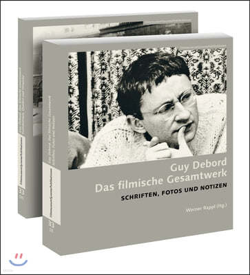 Guy Debord: Das Filmische Gesamtwerk [German-Language Edition]: Part 1: Schriften, Fotos Und Notizen & Part 2: Kommentare, Quellen Und Verweise