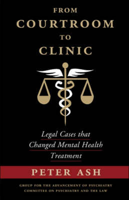 From Courtroom to Clinic: Legal Cases That Changed Mental Health Treatment