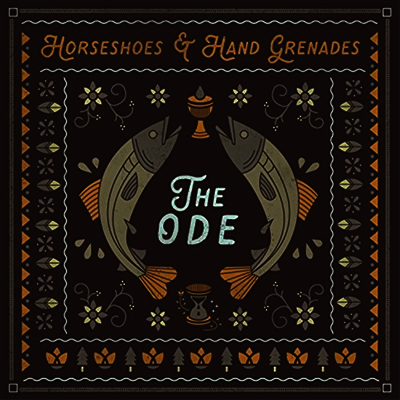 Horseshoes & Hand Grenades — The Ode 앨범 커버