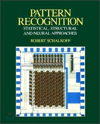 Pattern Recognition: Statistical, Structural and Neural Approaches