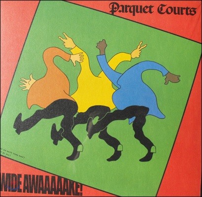 Parquet Courts — Wide Awake! 앨범 커버