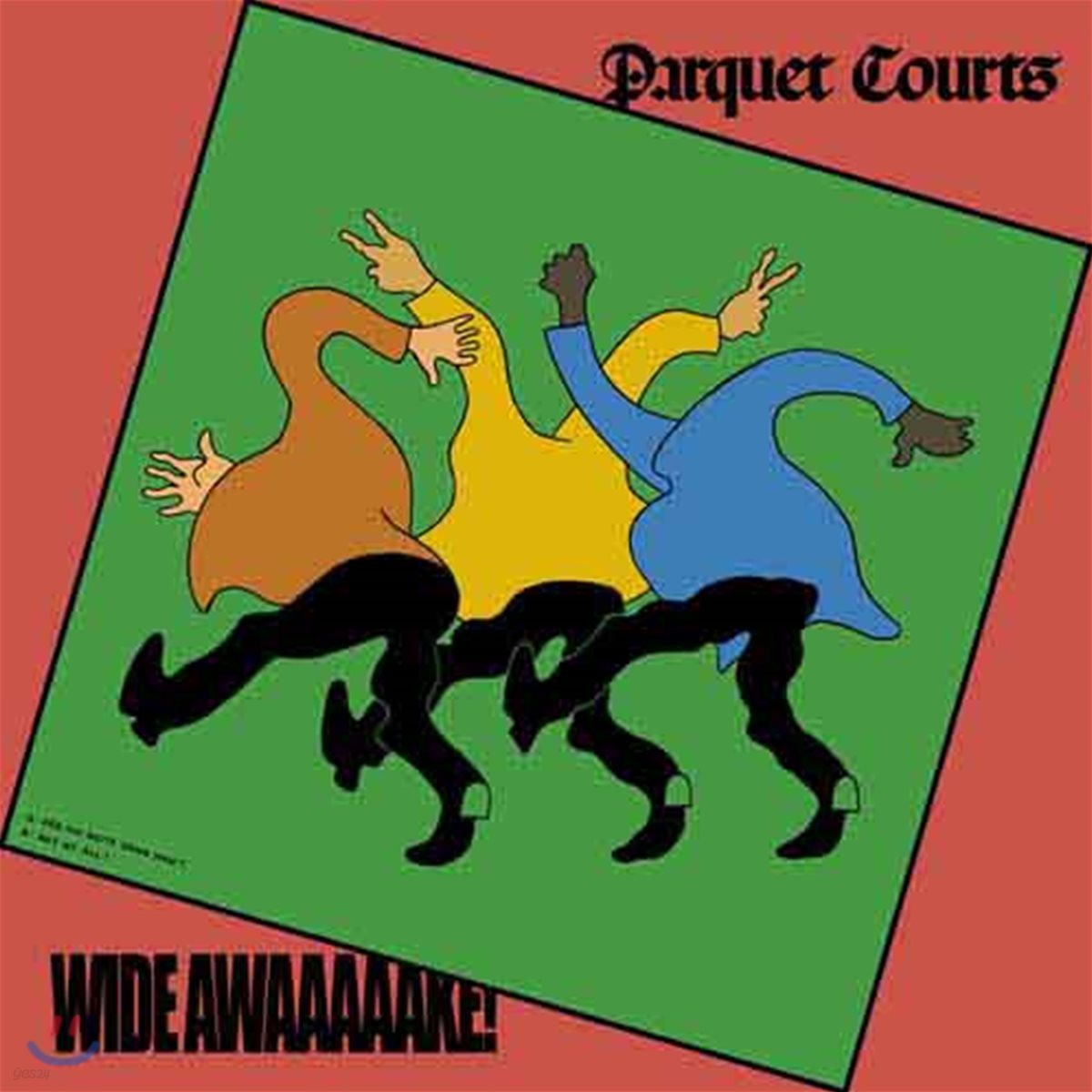 Parquet Courts (파케이 코츠) - Wide Awake!