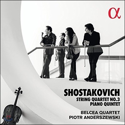 Belcea Quartet Ÿںġ:   3, ǾƳ 5 (Shostakovich: String Quartet No. 3, Piano Quintet) 