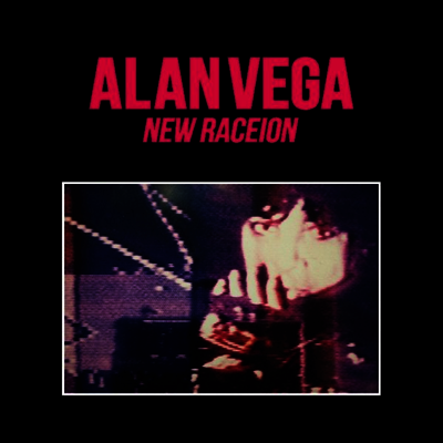 Alan Vega — New Raceion 앨범 커버