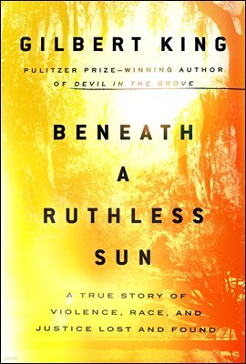 Beneath a Ruthless Sun