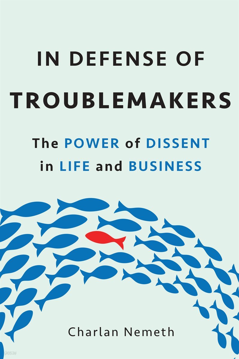 In Defense of Troublemakers