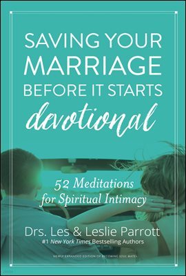 Saving Your Marriage Before It Starts Devotional