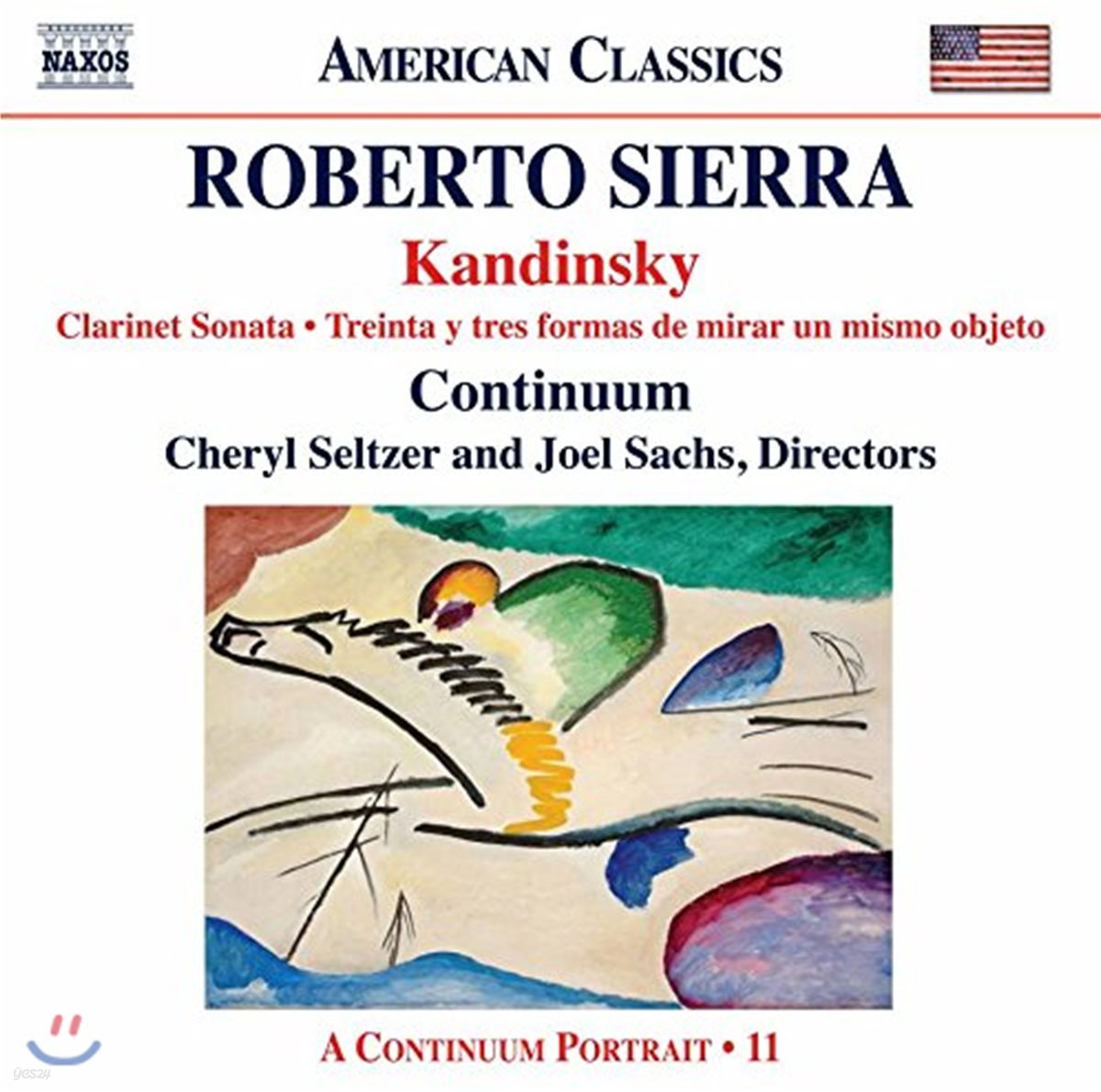 Continuum 로베르토 시에라: 실내악 작품집 - 칸딘스키, 클라리넷 소나타 외 (Roberto Sierra: Kandinsky, Clarinet Sonata)