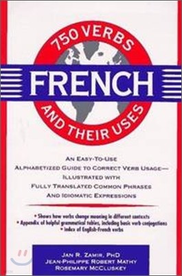 750 French Verbs and Their Uses