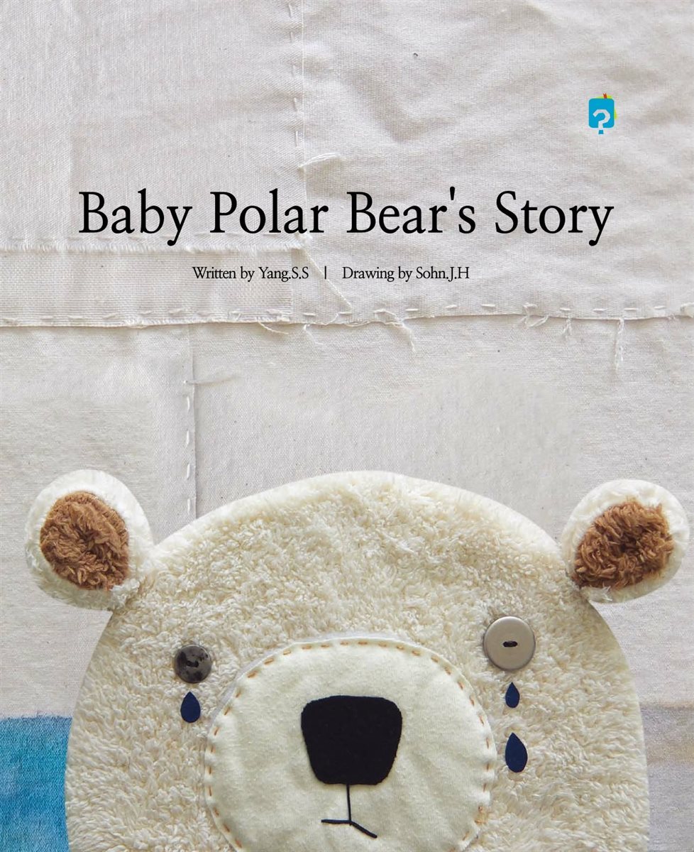 Baby Polar Bear&#39;s Story