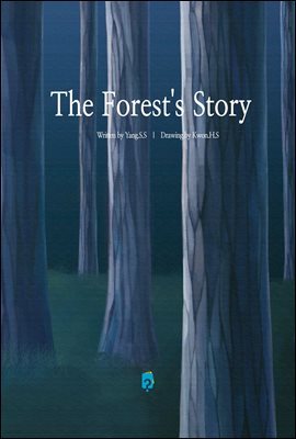 The Forest's Story