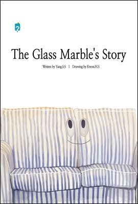 The Glass Marble's Story
