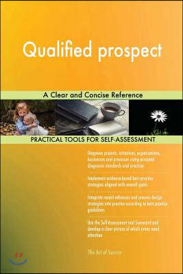 Qualified prospect: A Clear and Concise Reference