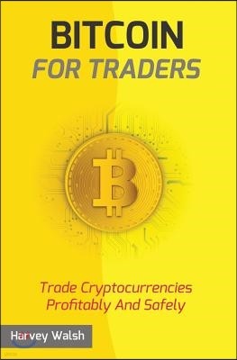 Bitcoin For Traders