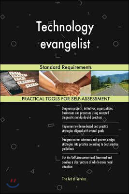 Technology Evangelist: Standard Requirements