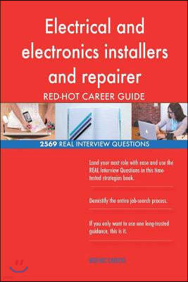 Electrical and Electronics Installers and Repairer Red-Hot Career; 2569 Real Int