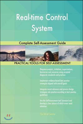 Real-Time Control System: Complete Self-Assessment Guide