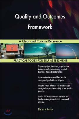 Quality and Outcomes Framework: A Clear and Concise Reference