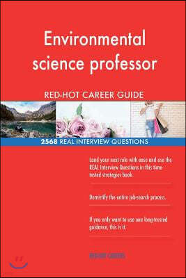 Environmental Science Professor Red-Hot Career; 2568 Real Interview Questions