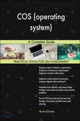 Cos (Operating System): A Complete Guide