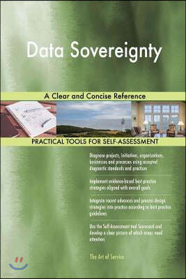 Data Sovereignty: A Clear and Concise Reference