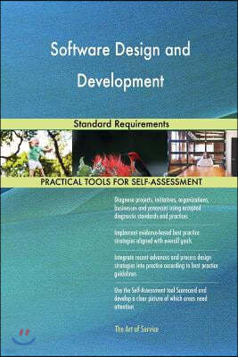 Software Design and Development: Standard Requirements