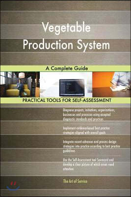 Vegetable Production System: A Complete Guide