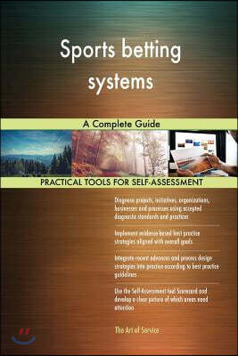 Sports Betting Systems: A Complete Guide