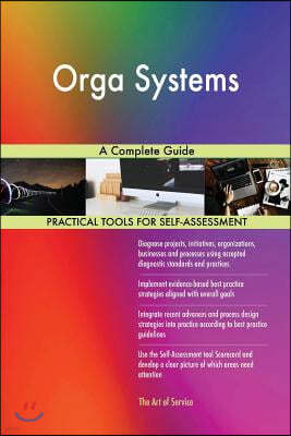 Orga Systems: A Complete Guide