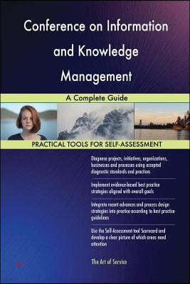 Conference on Information and Knowledge Management: A Complete Guide