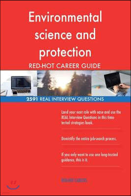 Environmental science and protection technician RED-HOT Career; 2591 REAL Interv