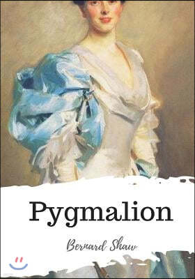 Pygmalion