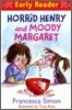 Horrid Henry and Moody Margaret