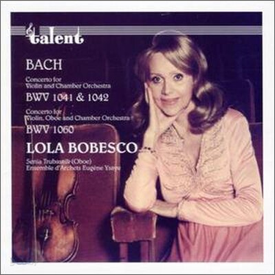 Lola Bobesco 바흐: 바이올린 협주곡 - 롤라 보베스코 (Bach: Concerto for Violin BWV 1041, 1042)