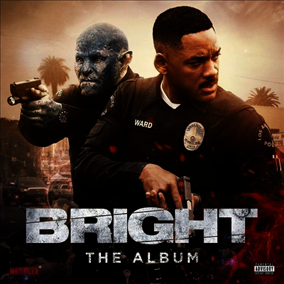 O.S.T. — Bright: The Album (브라이트)(O.S.T.)(MP3 Download) 앨범 커버