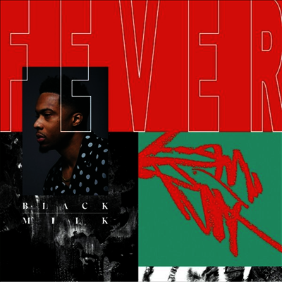 Black Milk — Fever 앨범 커버