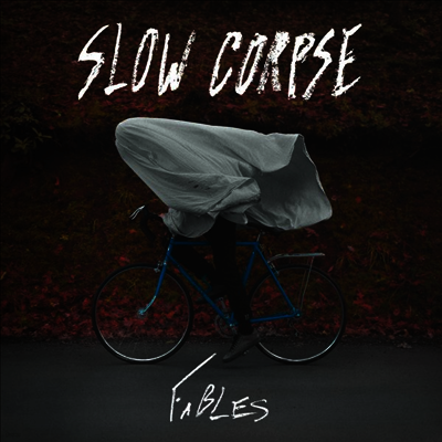 Slow Corpse — Fables 앨범 커버