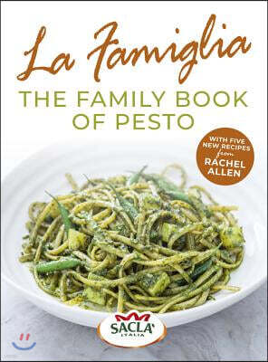 Ebury Press La Famiglia. The Family Book of Pesto