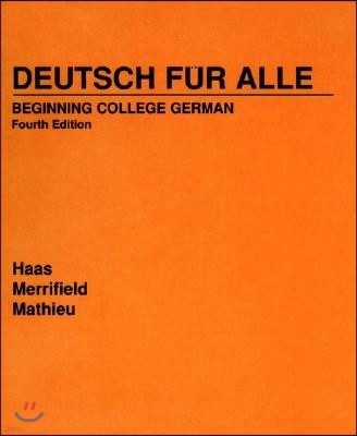 Deutsch Fur Alle: Beginning College German