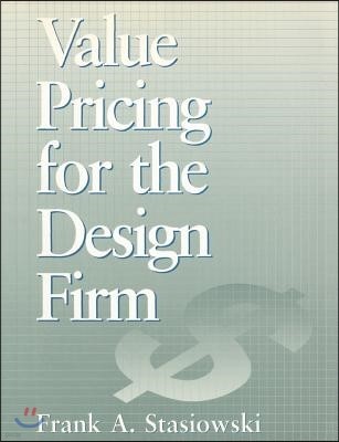Value Pricing for the Design Firm