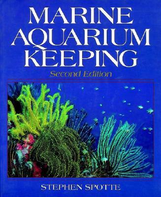 Marine Aquarium Keeping