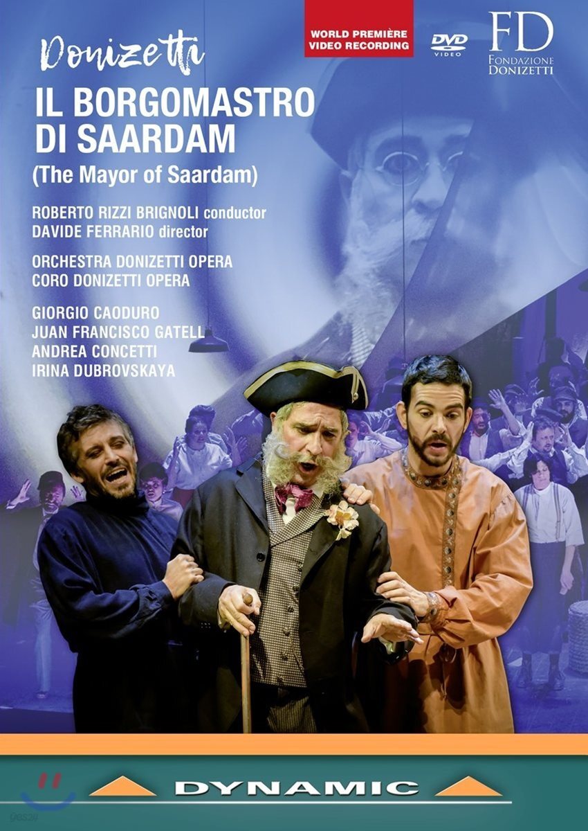 Giorgio Caoduro / Roberto Rizzi Brignoli 도니체티: 자르담의 시장 (Donizetti: Il Borgomastro di Saardam)