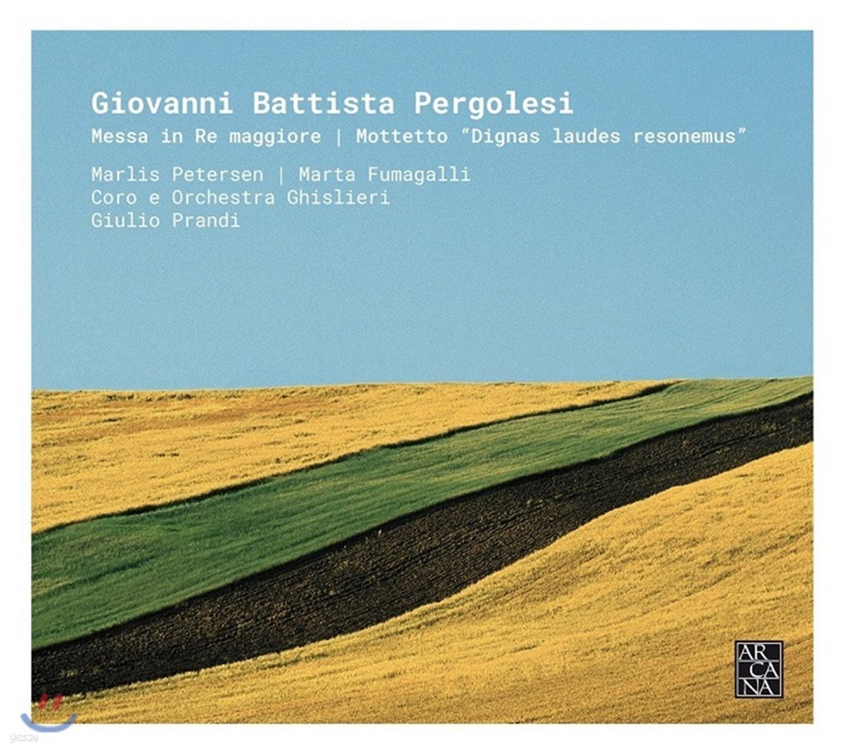 Guilio Prandi 페르골레지: 미사 D장조, 모테트 (Pergolesi: Messa in Re maggiore & Motetto 'Dignas laudes resonemus')