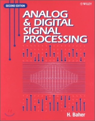 Analog & Digital Signal Processing 2/E