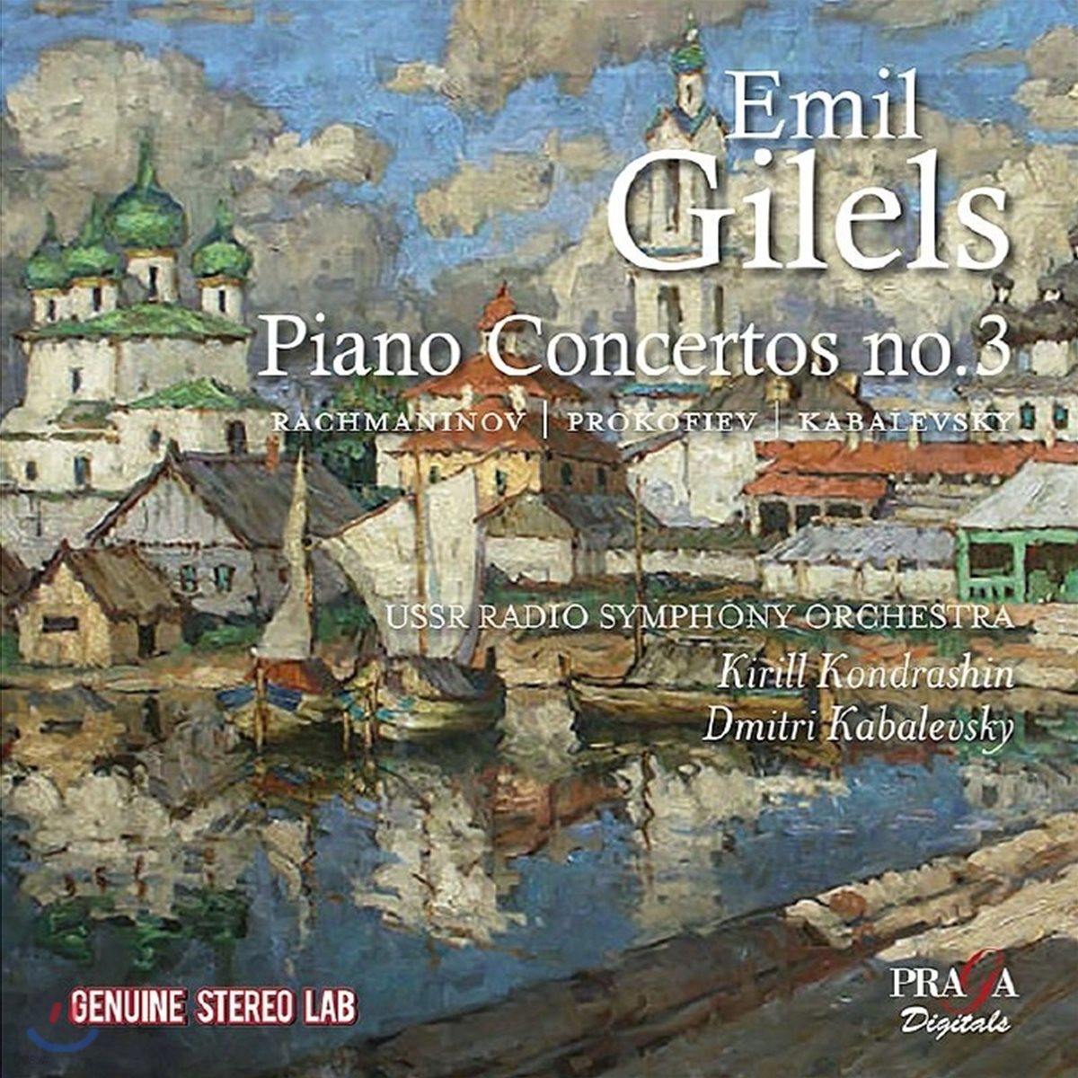 에밀 길렐스가 연주하는 러시아 피아노 협주곡집 - 라흐마니노프 / 프로코피예프 / 카발레프스키 (Emil Gilels plays Russian Piano Concertos - Rachmaninov / Prokofiev / Kabalevsky)