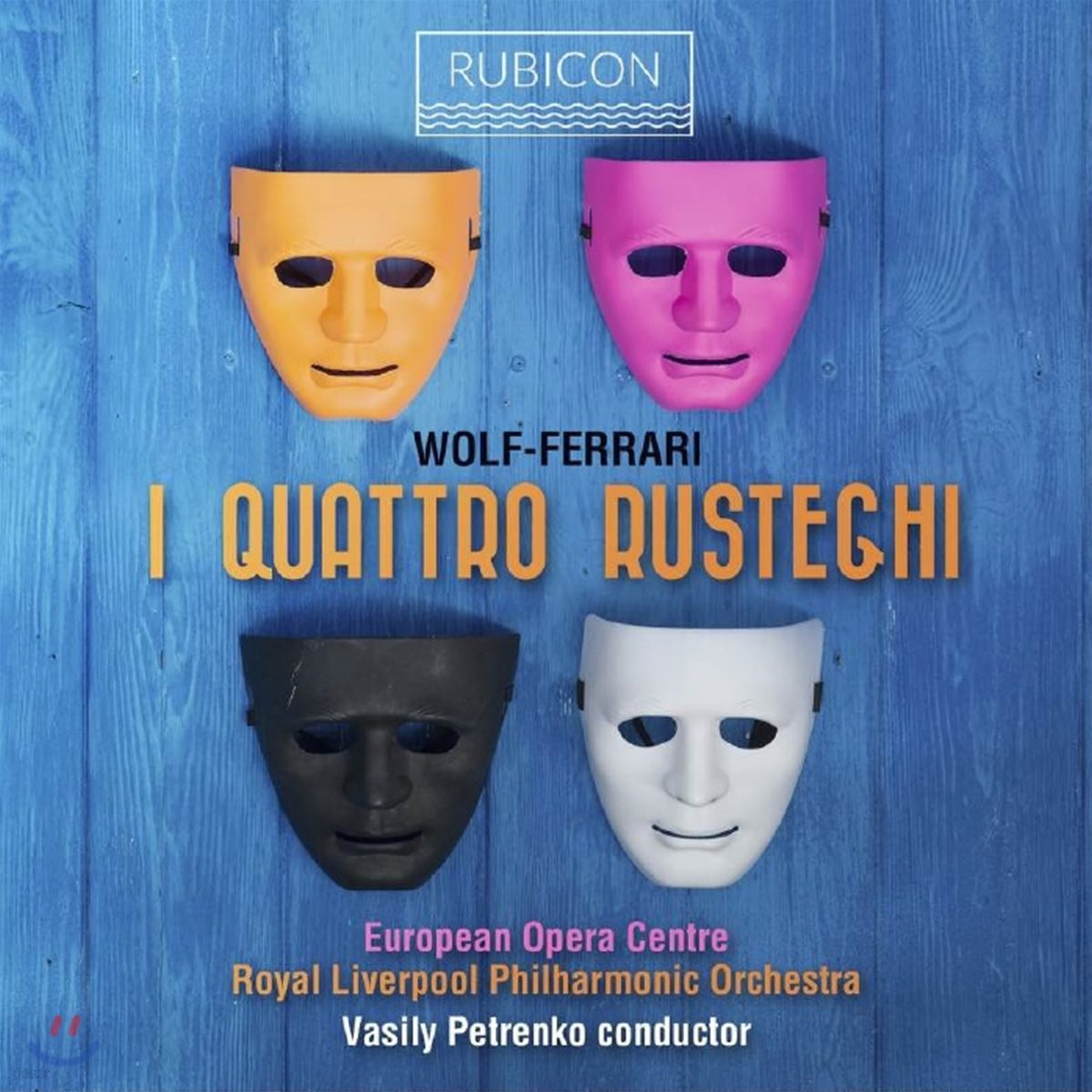 Vasily Petrenko 볼프 페라리: 4인의 시골뜨기 전곡 (Wolf-Ferrari: I quattro rusteghi)