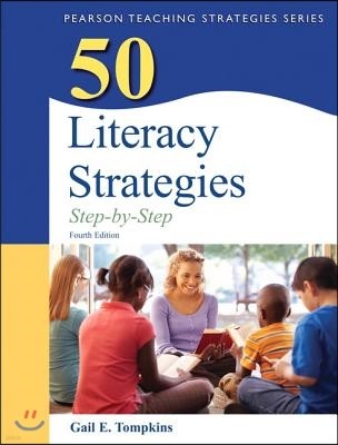 50 Literacy Strategies: Step-By-Step