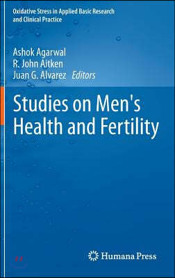 Studies on Men's Health and Fertility